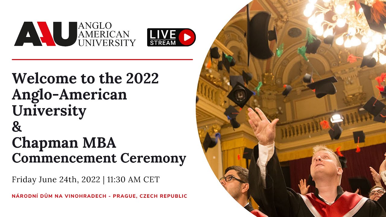 2022 Anglo-American University & Chapman MBA Commencement Ceremony